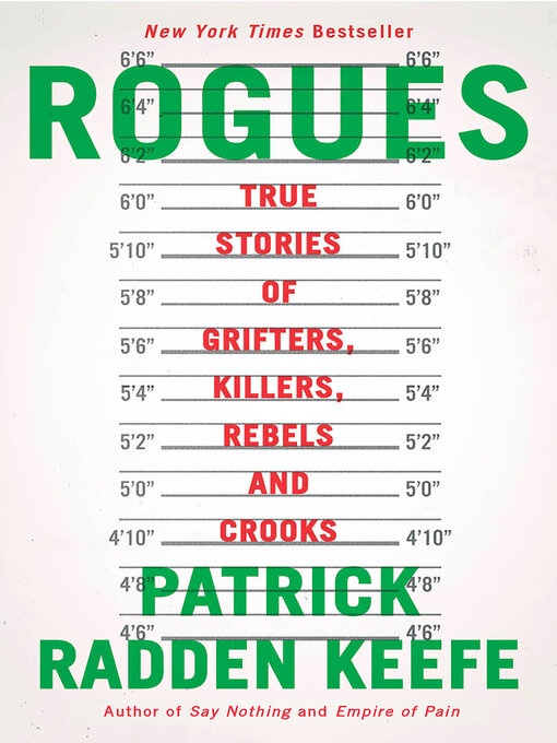 Title details for Rogues by Patrick Radden Keefe - Available